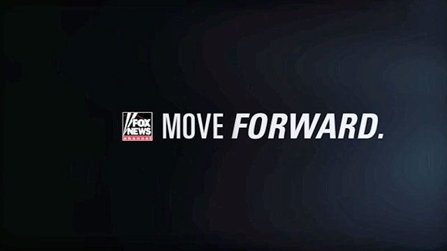 Move Forward With Fox News Channel