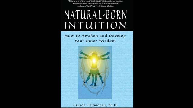 "Natural Born Intuition"