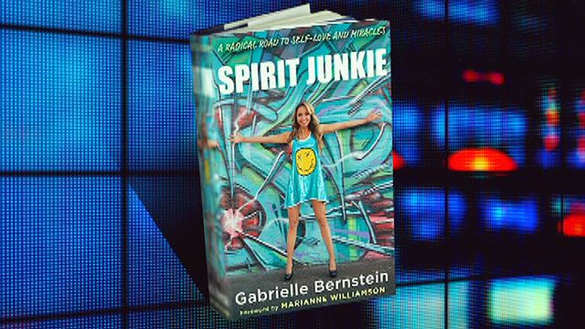 'Spirit Junkie: A Radical Road to Self-Love and Miracles'