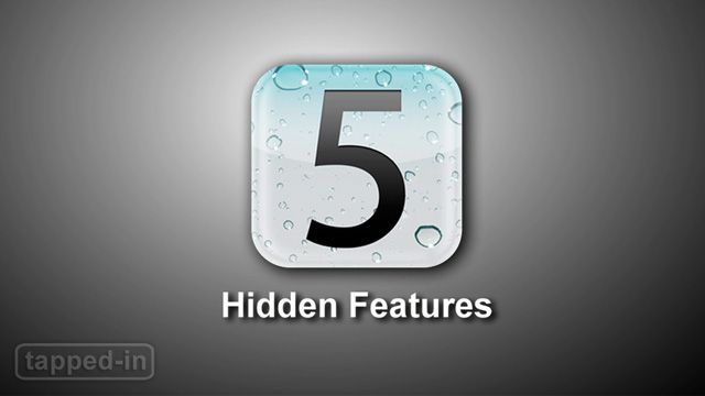 Tapped-In iPhone: iOS 5 Hidden Features